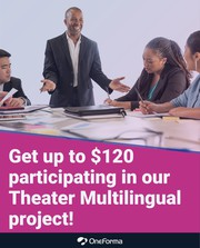 Data Collection: Project Theater Multilingual (Onsite)